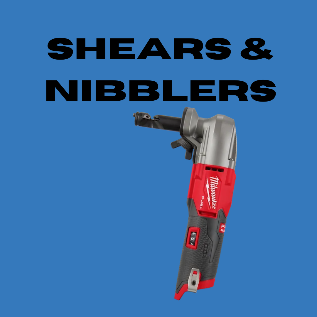 Shears & Nibblers