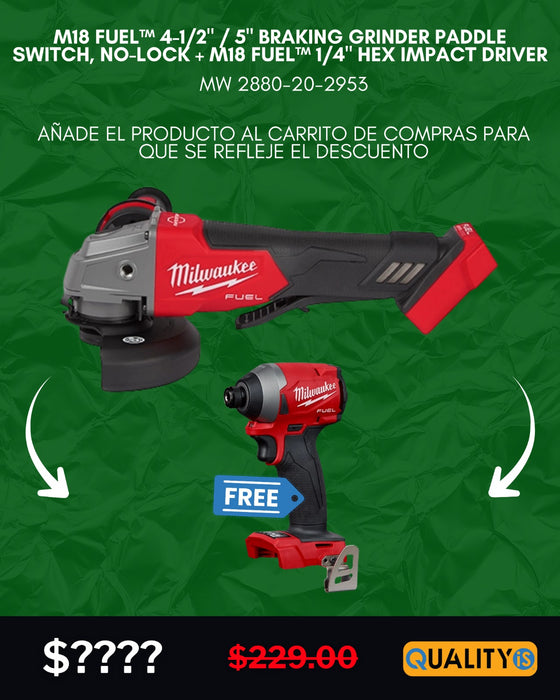 M18 FUEL™ 4-1/2" / 5" Braking Grinder Paddle Switch, No-Lock + M18 FUEL™ 1/4" Hex Impact Driver