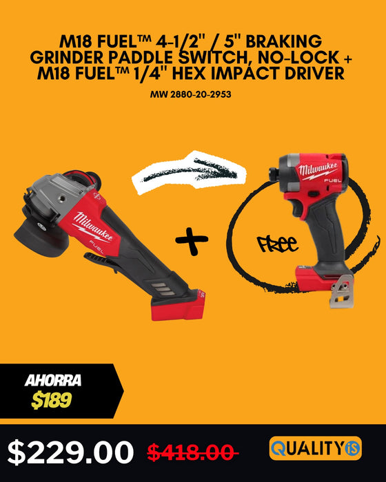 M18 FUEL™ 4-1/2" / 5" Braking Grinder Paddle Switch, No-Lock + M18 FUEL™ 1/4" Hex Impact Driver